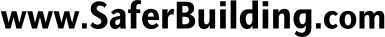 SaferBuilding� Builders